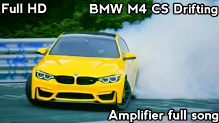 Amplifier full song by Imran Khan |With drifting of BMW M4 CS|what a car drifting |Halfminded|