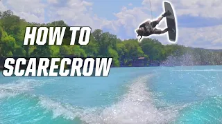 HOW TO SCARECROW -  WAKEBOARDING - BOAT