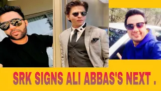 SRK signed Ali Abbas Zafar Action Film.