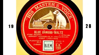 LHEVINNE - Blue Danube Waltz - 1928 HMV 78 RPM Playing