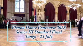 Vienna Dance Concourse 2023 - Senior III Standard Tango WDSF - Final - 23 July 2023