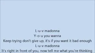 Madonna feat Nicki Minaj Give me all your love Lyrics