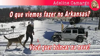 O que viemos fazer no Arkansas? o que aconteceu com nosso Jeep na nevasca.