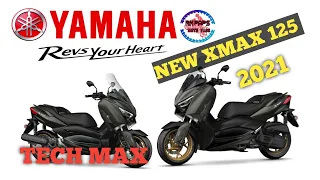 NEW XMAX 125 TECH MAX / NEW TECH MAX 2021