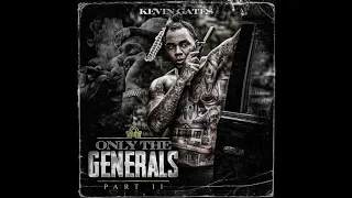 08 - Kevin Gates - Plug Daughter 2