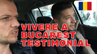 #Vivere a #Bucarest #Testimonial di un amico che ha vissuto in Italia - VIVERE IN ROMANIA Ep.21