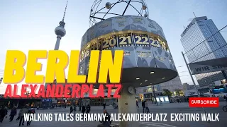 Walking Tales Berlin Germany - Alexanderplatz Exciting Walk August  2023