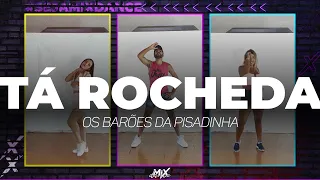 Tá Rocheda - Os Barões da Pisadinha (Coreografia) MixDance