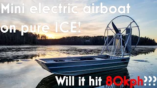 The Mini Electric Airboat on the best ICE!