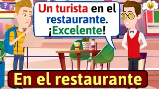 APRENDE ESPAÑOL: En el restaurante - turista| Conversaciones para aprender español - LEARN SPANISH