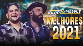 Jorge e M.a.t.e.u.s CD COMPLETO 2021 | TOP MÚSICAS SERTANEJO MELHORES 2021