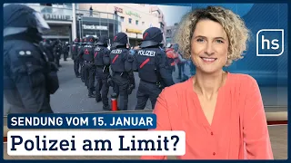 Polizei am Limit? | hessenschau vom 15.01.2022