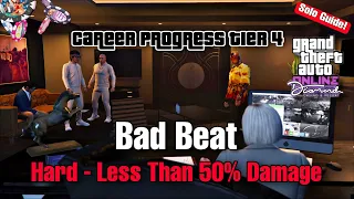 Tier 4 - Solo Bad Beat Less Than 50% Damage