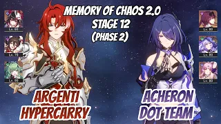 Argenti Hypercarry & Acheron DoT Team Memory of Chaos Stage 12 (3 Stars) | Honkai Star Rail