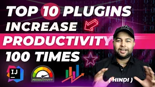🔥Top 10 IntelliJ plugins that increase productivity 100 times | Hindi