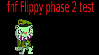 fnf Flippy phase 2 test