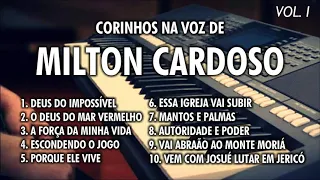 Milton Cardoso (CORINHOS) Vol. 1