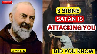 [ MUST WATCH ]🔥 PADRE PIO: 3 Signs Satan Is Attacking You | Spiritual Warfare 🔥  @graceforpurpose