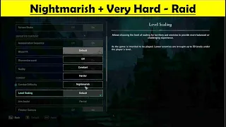 Assassins Creed Valhalla Enemy Scaling Update - Nightmarish with Max Difficulty Raid