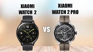 Xiaomi Watch 2 VS Xiaomi Watch 2 Pro