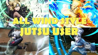 All Wind Style Jutsu User | Naruto X Boruto Ninja Voltage