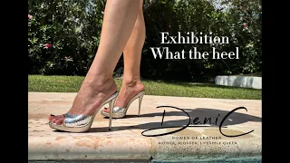 Exhibition What the heel at Power Of Leather holiday