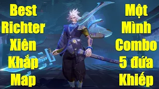 Best Richter chạy bo khắp map gank team một mình combo cả 5 đứa chạy mất dép