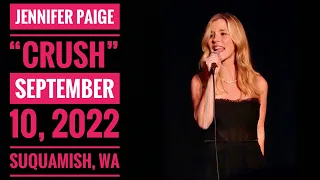 JENNIFER PAIGE | "Crush" | LIVE | September 10, 2022 | Suquamish, WA | Eclectic Arts