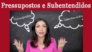 Pressupostos e Subentendidos.