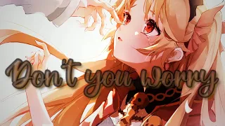 Don't You Worry Child - Nightcore (Lyrics) ( Female Version )