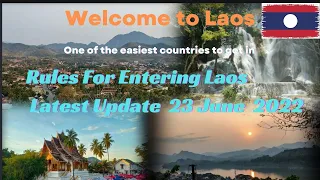 Entry rules to Laos updated 23-June 2022