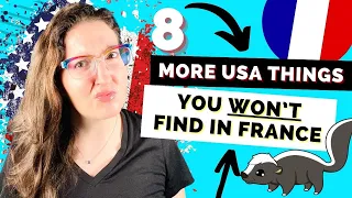 EVEN MORE U.S. AMERICAN THINGS THAT DON'T EXIST IN FRANCE