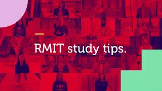 RMIT study tips | RMIT University
