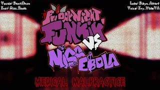 Medical Malpractice - FNF: Medical Euphoria OST