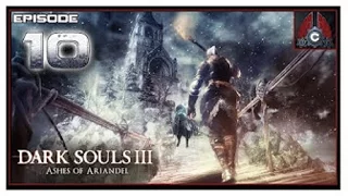 Dark Souls 3 - Ashes of Ariandel DLC [HD/Blind] Playthrough part 10 (BlackFlame Friede - Final Boss)