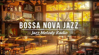 Gentle Jazz ☕ Spring Jazz Music & Bossa Nova Piano for A Relieve All Your Stress