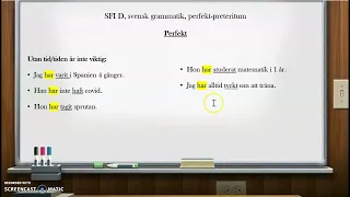 SFI D, svensk grammatik, Perfekt-Preteritum