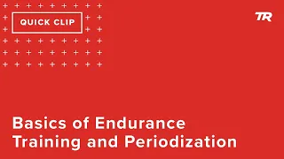 The Basics of Endurance Training and Periodization (Ask a Cycling Coach 299)