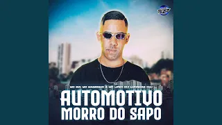 AUTOMOTIVO MORRO DO SAPO (feat. MC LIPEX, Mc Magrinho)