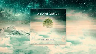 Distant Dream - Your Own Story [Full Album]