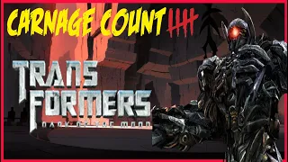 Transformers Dark of The Moon (2011) Carnage Count