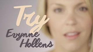 Try by Colbie Caillat - Evynne Hollens