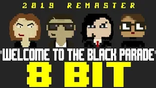 Welcome To The Black Parade (2019 Remaster) [8 Bit Tribute to My Chemical Romance] - 8 Bit Universe