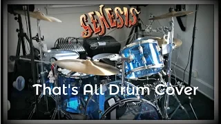 Genesis - That's All Drum Cover