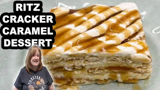RITZ CRACKER CARAMEL DESSERT | No Bake Icebox 6 Ingredient Recipe