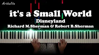 it's a Small World - Disneyland  - piano Cover // Arthalita (Richard M Sherman & Robert B Sherman)