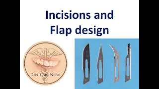 Incisions and flap Design - Oral and Maxillofacial Surgery PPT Download