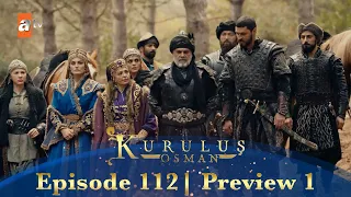 Kurulus Osman Urdu | Season 5 Episode 112 Preview 1