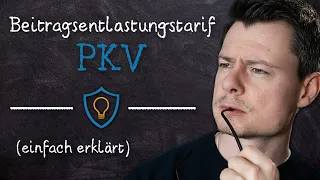 Beitragsentlastungstarif PKV EINFACH erklärt! (VMK Versicherungs-Lexikon)