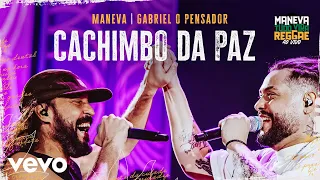 Maneva, Gabriel O Pensador - Cachimbo Da Paz (Tudo Vira Reggae Ao Vivo)